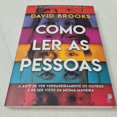 David Brooks - Como Ler as Pessoas
