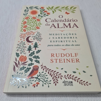 Rudolf Steiner - O Calendário da Alma