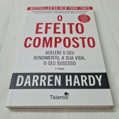 Darren Hardy - O Efeito Composto