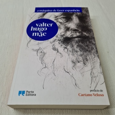 valter hugo mãe - a máquina de fazer espanhóis