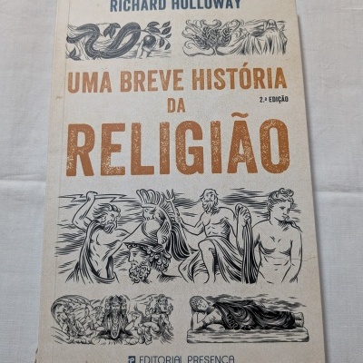 Richard Holloway - Uma Breve História da Religião