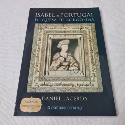 Daniel Lacerda -  Isabel de Portugal (Duquesa de Borgonha)