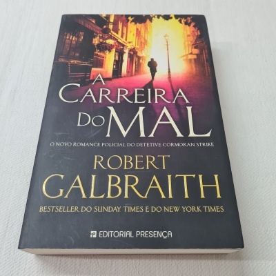 Robert Galbraith - A Carreira do Mal