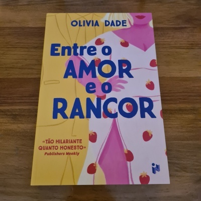 Olivia Dade - Entre o Amor e o Rancor