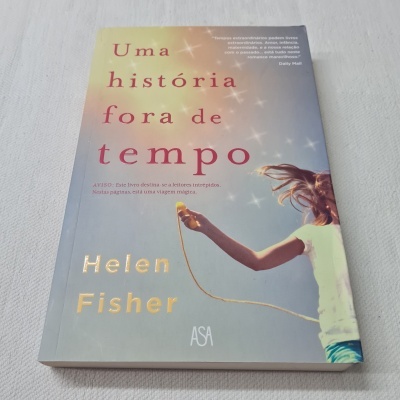 Helen Fisher - Uma História Fora de Tempo