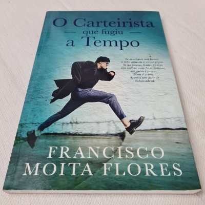Francisco Moita Flores - O Carteirista que Fugiu a Tempo