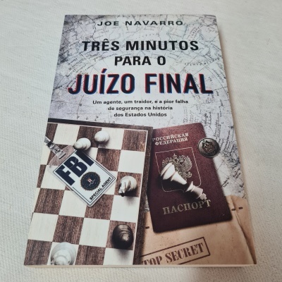 Joe Navarro - Três Minutos para o Juízo Final