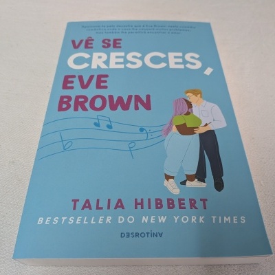 Talia Hibbert - Vê se Cresces, Eve Brown