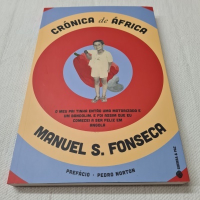 Manuel S. Fonseca - Crónica de África