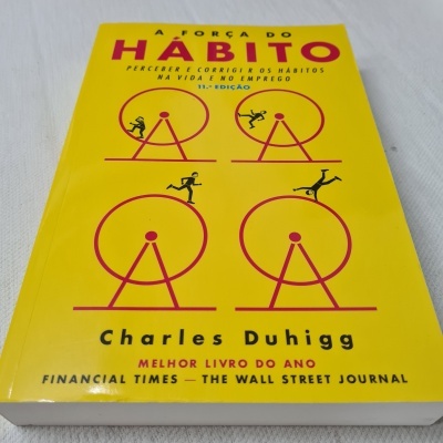 Charles Duhigg - A Força do Hábito