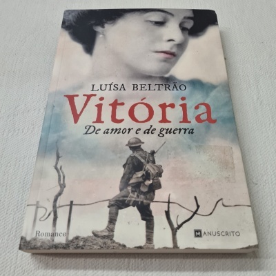 Luísa Beltrão -  Vitória De Amor e de Guerra