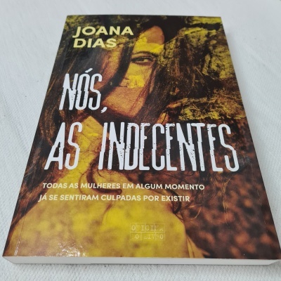 Joana Dias - Nós, as Indecentes