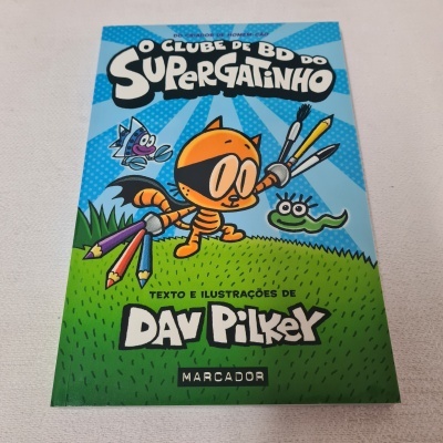 Dav Pilkey - O Clube de BD do Supergatinho Livro 1