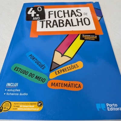 Fichas de Trabalho - 4.º ano Fichas de Português, Estudo do Meio, Matemática e Educação Artística e Educação Física