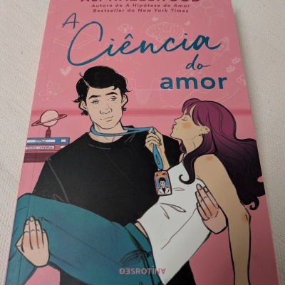 Ali Hazelwood - A Ciência do Amor