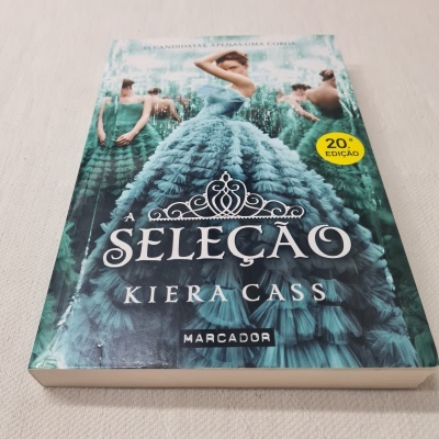 Kiera Cass -  A Seleção (A Seleção - Livro 1)