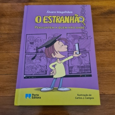 Álvaro Magalhães -  O Estranhão - Perguntem a quem não sabe (Livro 10)