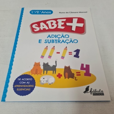 Sabe Mais: Adição e Subtração 1.º e 2.º Anos