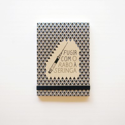 Bloco de notas "Fugir com o rabo à seringa"