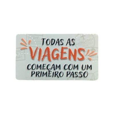 Íman Retro MMP 084 - Todas as viagens começam com um primeiro passo