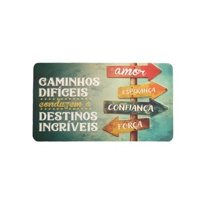 Íman Retro MMP 174 - Caminhos difíceis conduzem a destinos incríveis