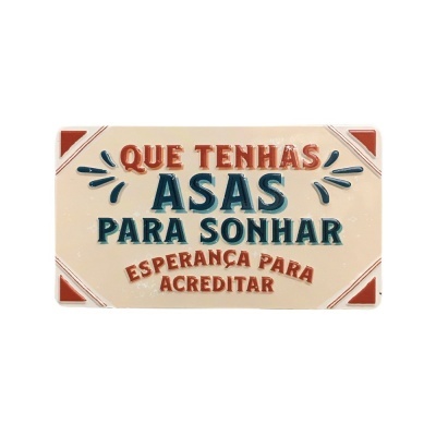 Íman Retro MMP 013 - Que tenhas asas para sonhar, esperança para acreditar