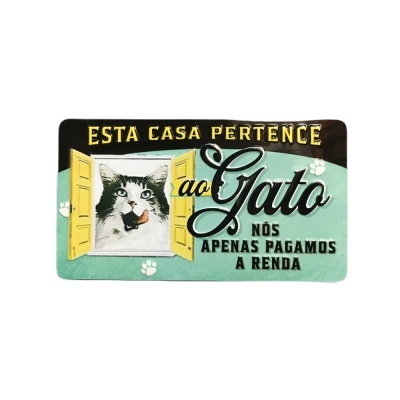 Íman Retro MMP 053 - Esta casa pertence ao gato, nós apenas pagamos a renda