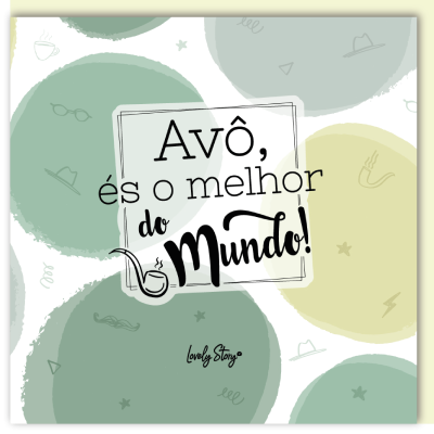 Postal - Avô, és o melhor do mundo!