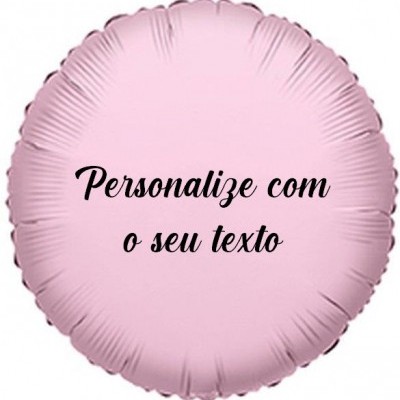 Balão + Texto Redondo Rosa Claro