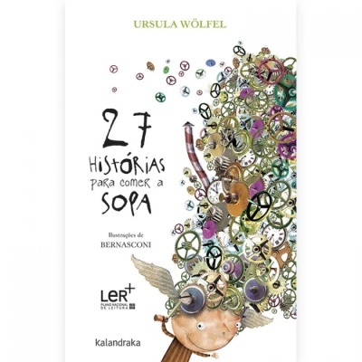 27 histórias para comer a sopa (LER +) 27 histórias para comer a sopa (LER +)