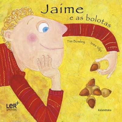 Jaime e as bolotas (LER +)
