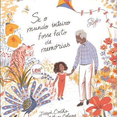 Se o Mundo Inteiro Fosse Feito de Memórias