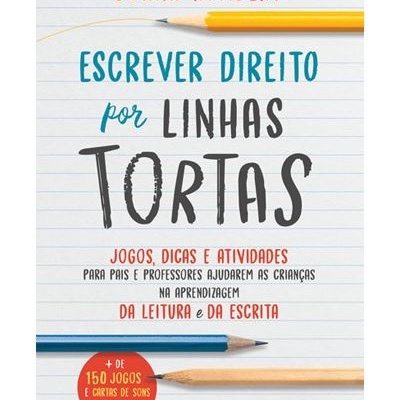 Escrever direito por linhas tortas