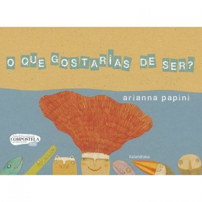 O que gostarias de ser?