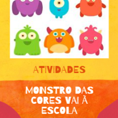Monstro das Cores vai à escola - Atividades