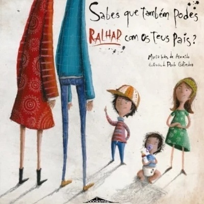 Sabes Que Também Podes Ralhar com os Teus Pais?