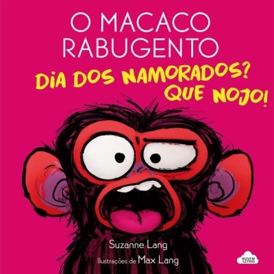 Dia dos Namorados? Que nojo! (O Macaco Rabugento)