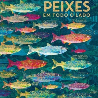 Tantos Peixes em Todo o Lado