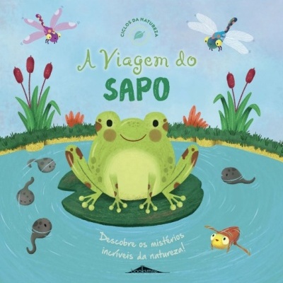 Ciclos da Natureza 4: A Viagem do Sapo