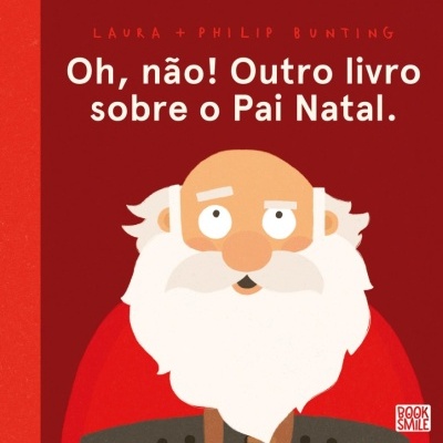 Oh, Não! Outro Livro sobre o Pai Natal
