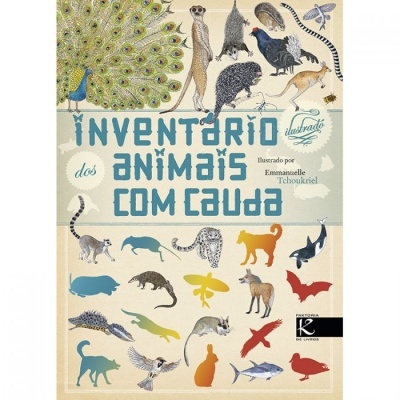 Inventário ilustrado dos animais com cauda Inventário ilustrado dos animais com cauda