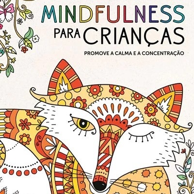 Mindfulness Para Crianças