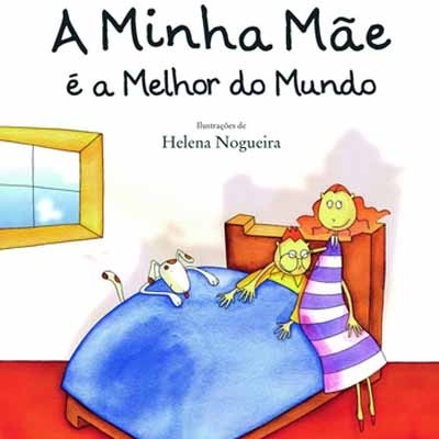 A Minha Mãe é a Melhor do Mundo