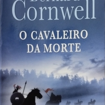 Cavaleiro da Morte - Bernard Cornwell