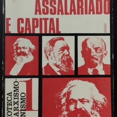 Trabalho Assalariado e Capital - Karl Marx