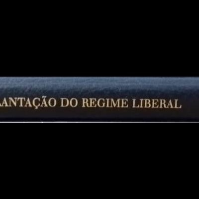 História de Portugal Volume VII: Implantação do Regime Liberal (Da Revolução de 1820 à Queda da Monarquia) - Hernâni Cidade