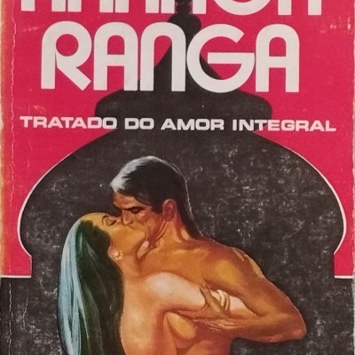 Ananga Ranga:Tratado do Amor Integral - Kalyana Malla