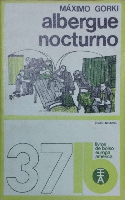 Albergue Nocturno - Máximo Gorki