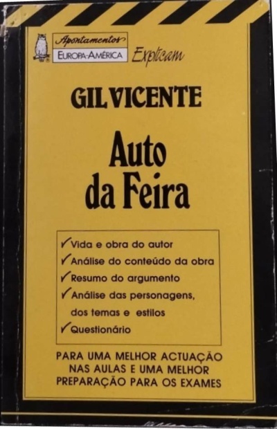 Auto da Feira: Apontamentos Europa-América Explicam - Gil Vicente