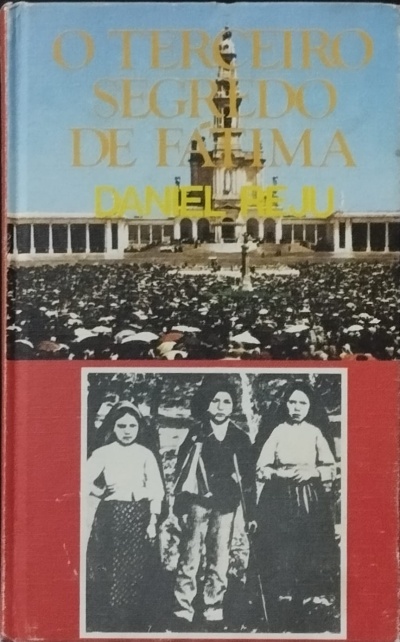 Capa de livro O TERCEIRO SEGREDO DE FÁTIMA com imagem do Santuário e foto a preto e branco de três crianças